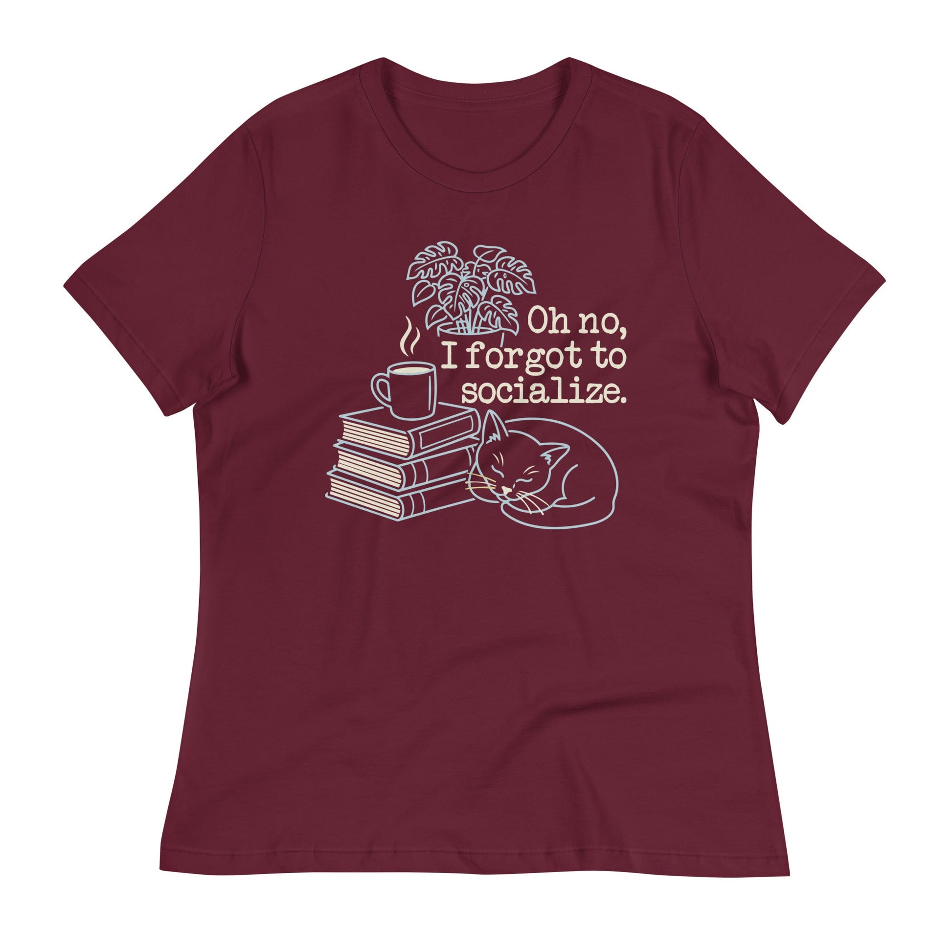 Oh No, I Forgot To Socialize Women's Signature Tee