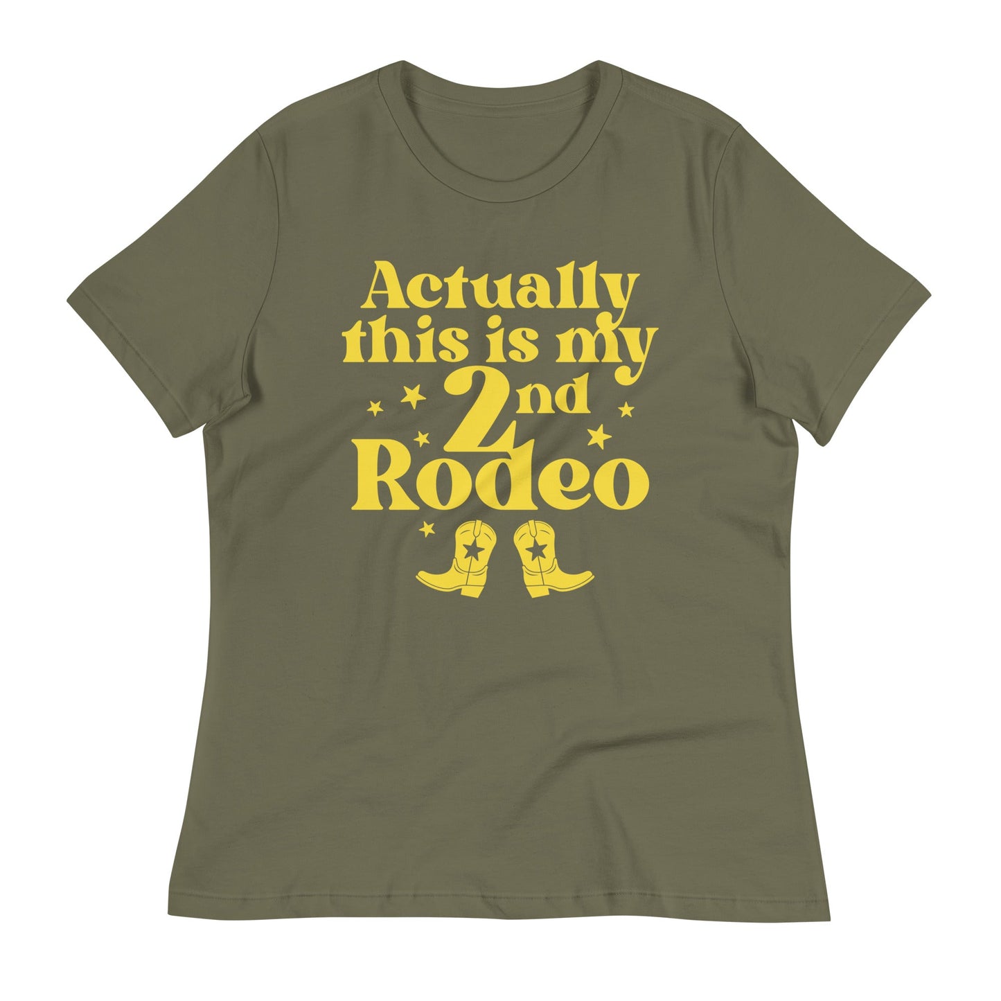 Actually This Is My 2nd Rodeo Women's Signature Tee