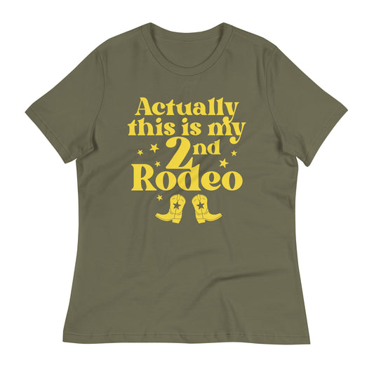 Actually This Is My 2nd Rodeo Women's Signature Tee