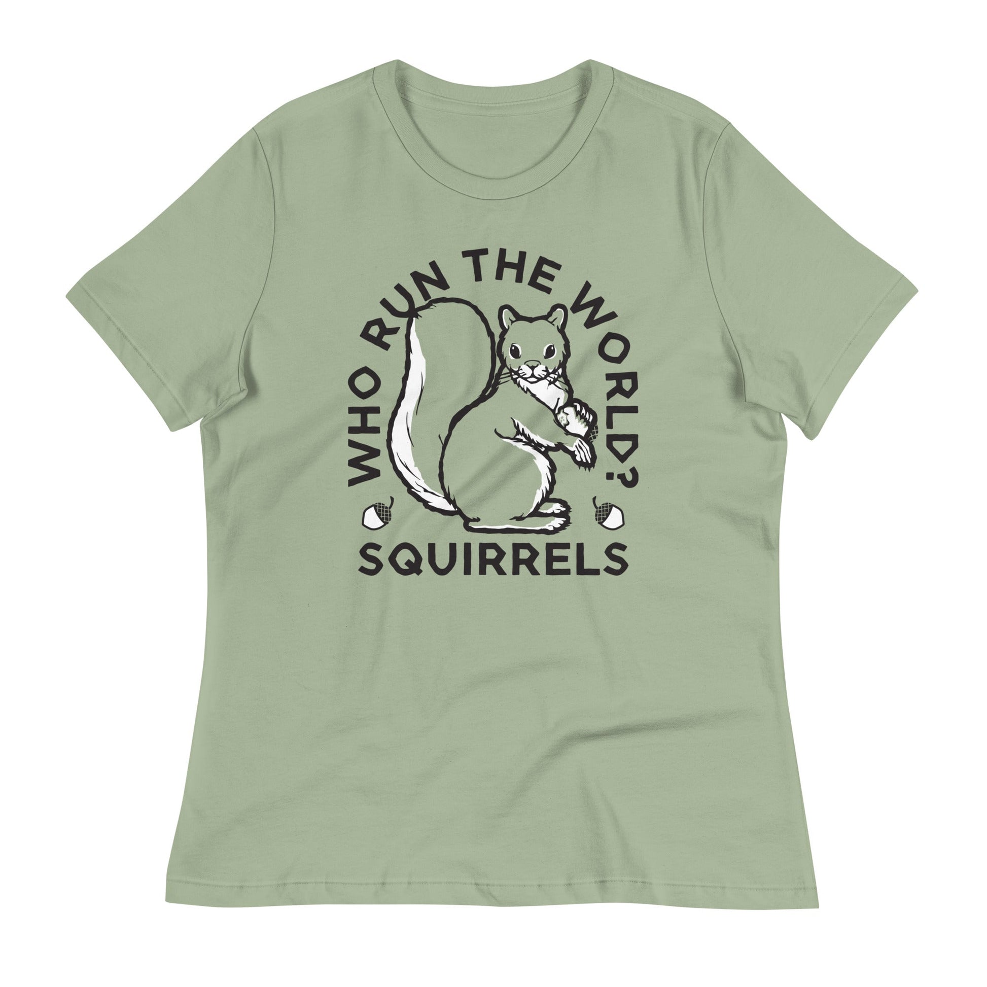 Who Run The World? Squirrels Women's Signature Tee