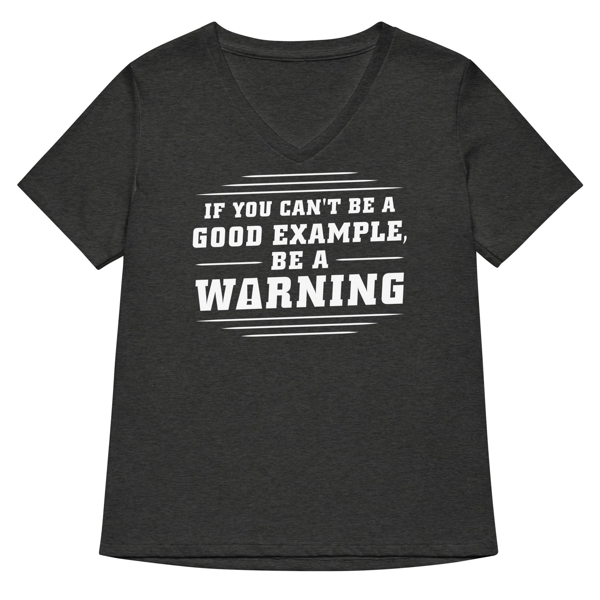 Be A Warning Women's V-Neck Tee