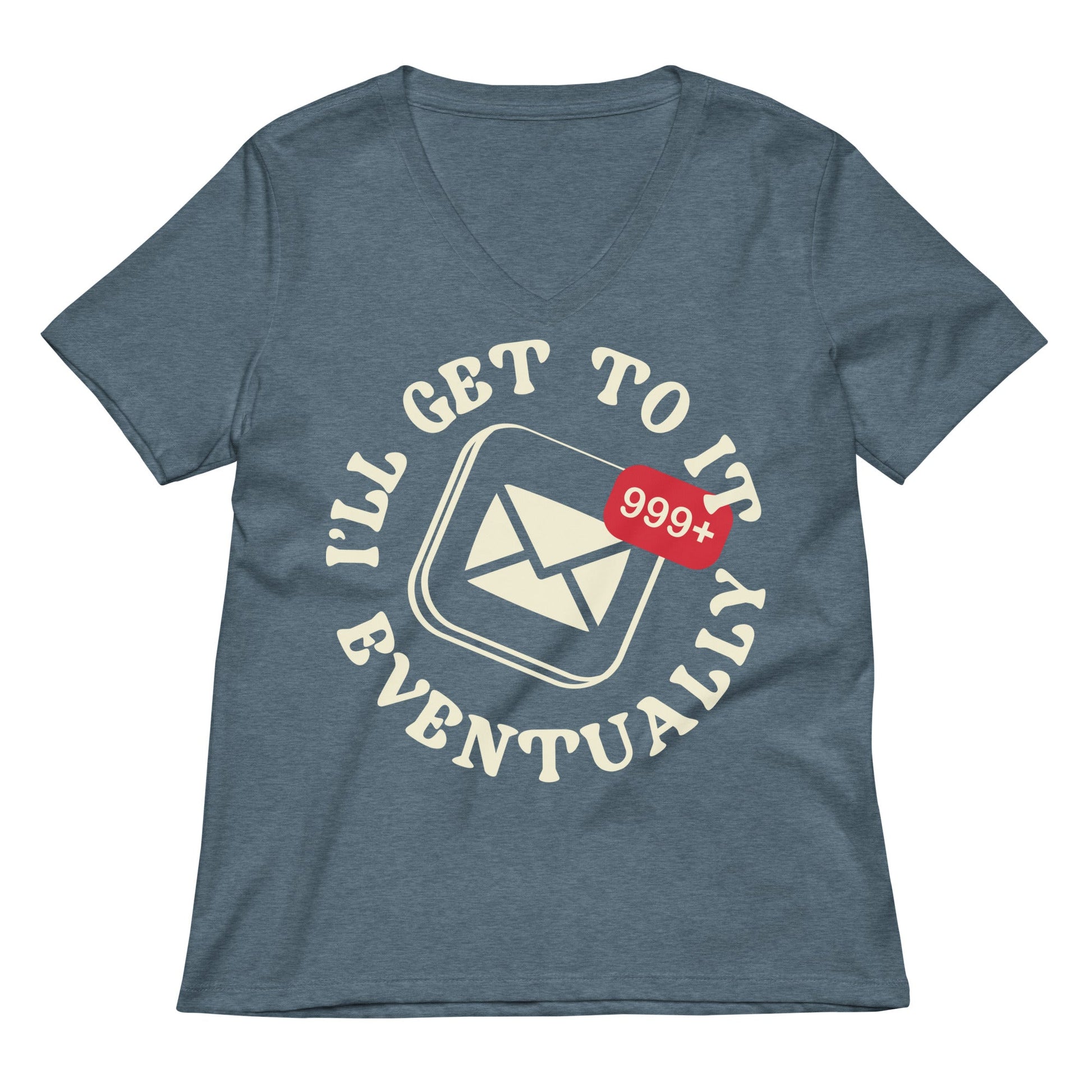 I'll Get To It Eventually Women's V-Neck Tee