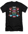 You Can't Ban Trans Joy Message T-Shirt