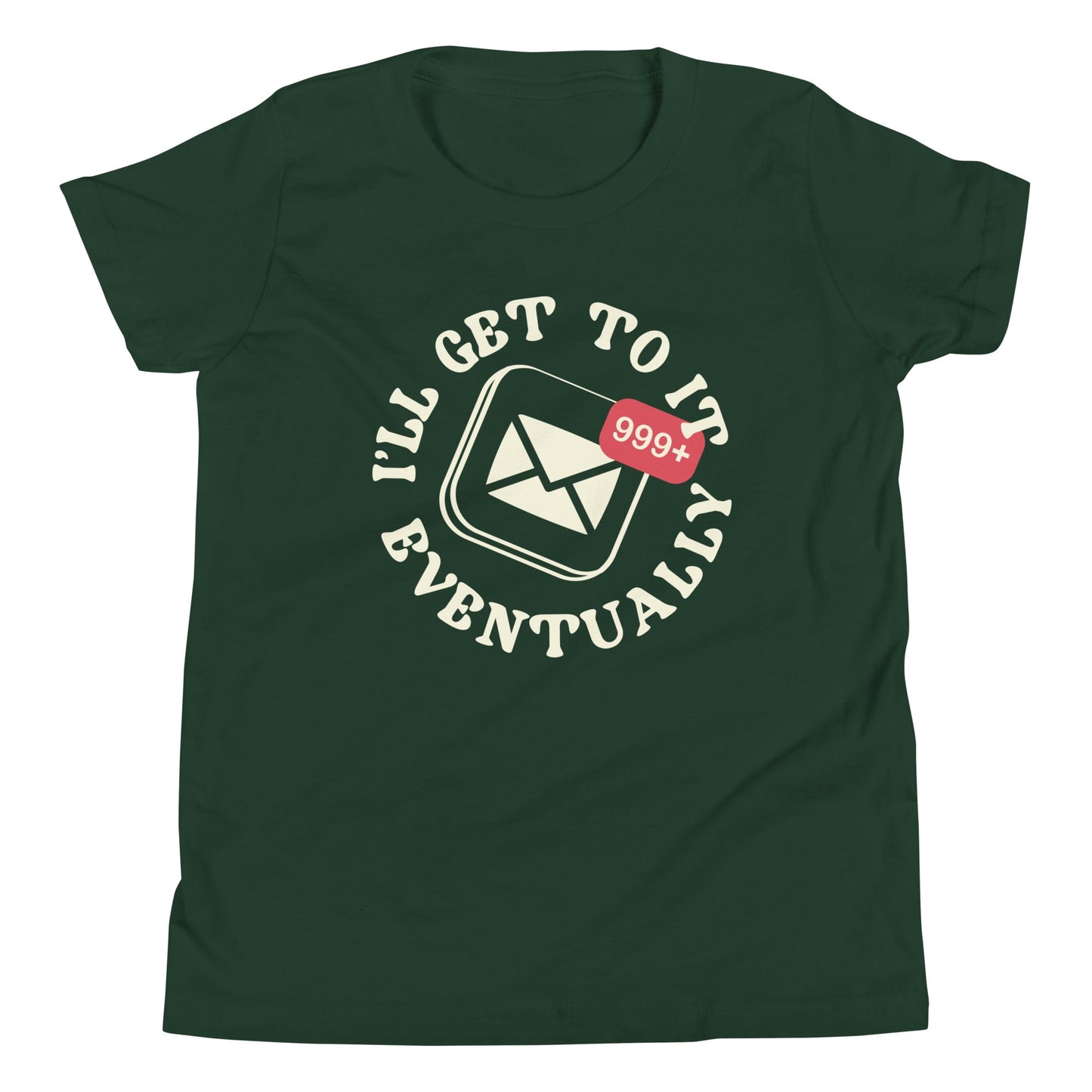 I'll Get To It Eventually Kid's Youth Tee