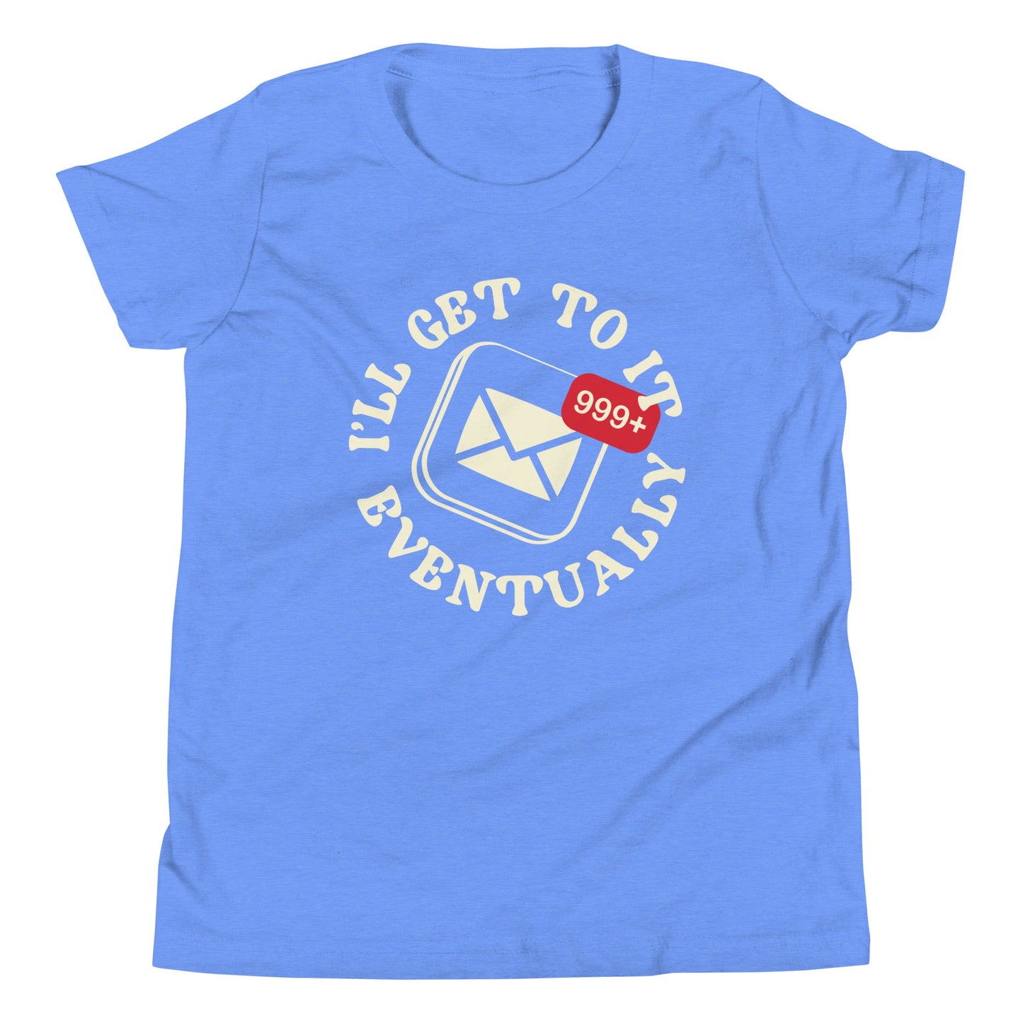 I'll Get To It Eventually Kid's Youth Tee