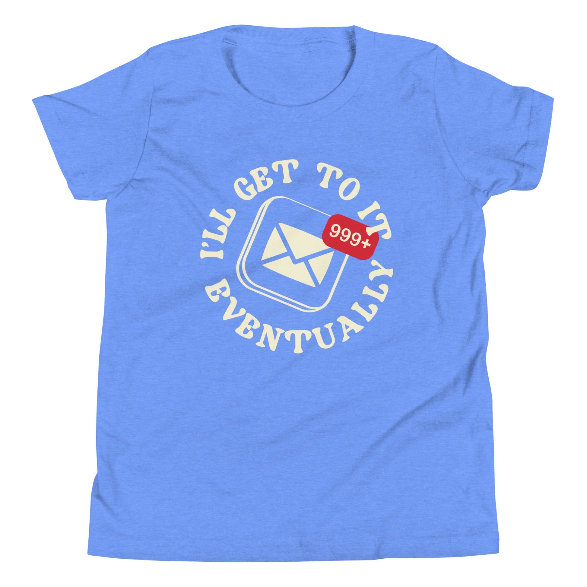 I'll Get To It Eventually Kid's Youth Tee