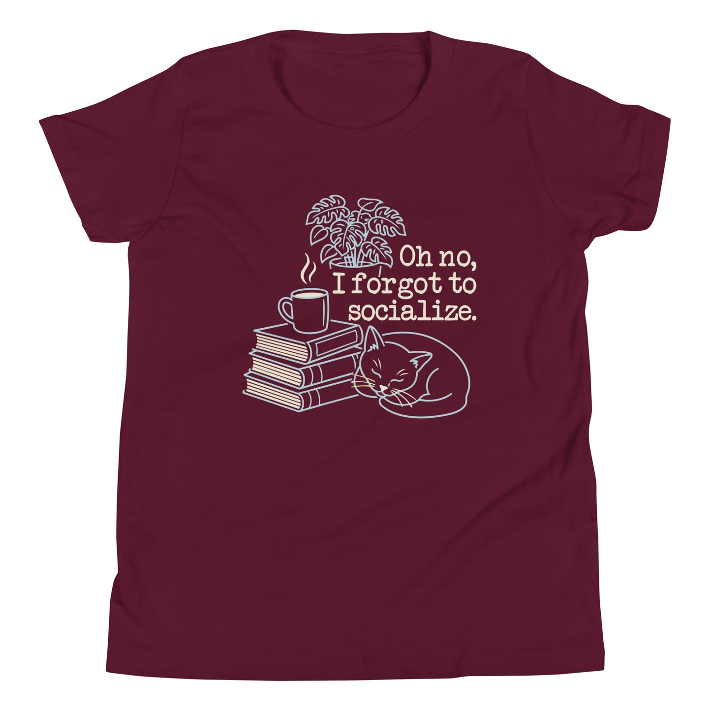 Oh No, I Forgot To Socialize Kid's Youth Tee