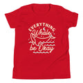Everything Whale Be Okay Kid's Youth Tee