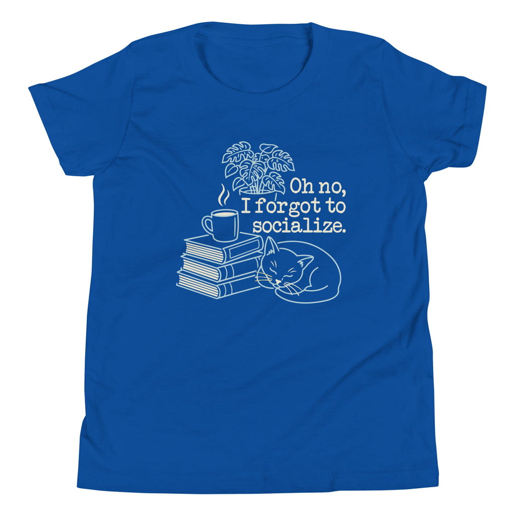 Oh No, I Forgot To Socialize Kid's Youth Tee